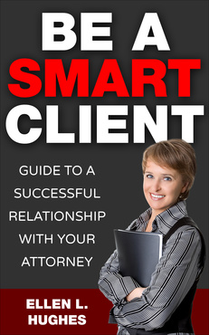 Be a Smart Client by Ellen L. Hughes