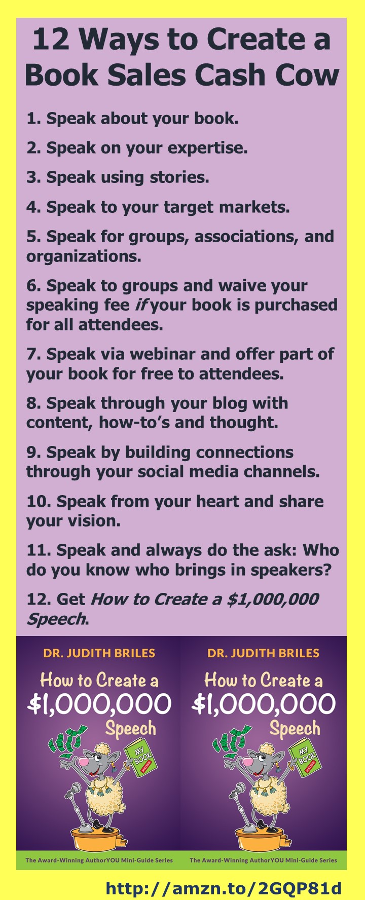 Book Marketing Tips: Here are 12 ways to create a book sales channel that really makes you money. Learn how to create a speaking career that helps you sell more and more books. Tips from Judith Briles.