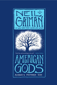 Neil Gaiman's novel American Gods