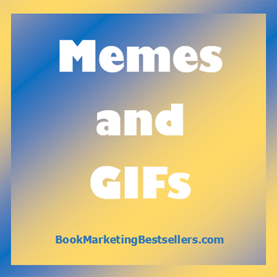 Memes and Gifs