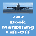 747 Book Marketing Take-Off