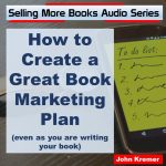 How to Create a Great Book Marketing Plan