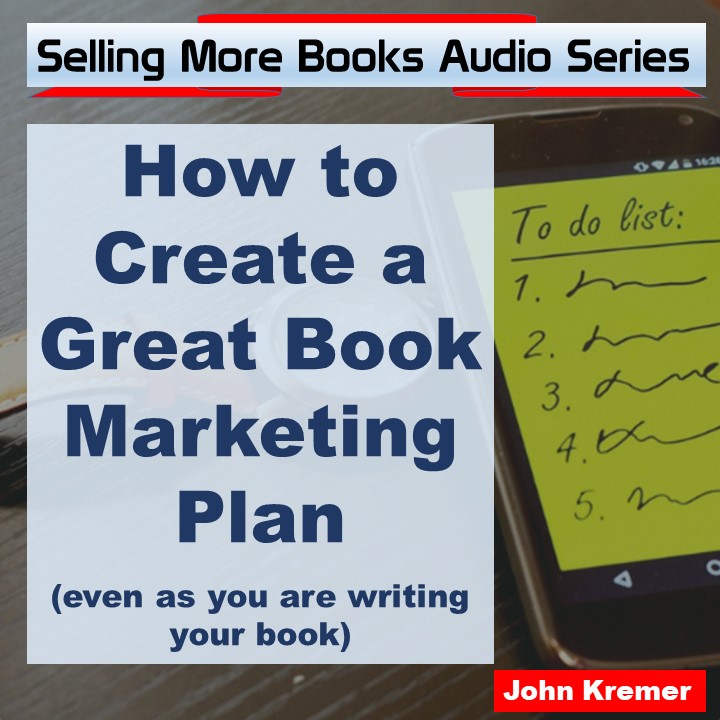 Selling More Books Audio Series – Book Marketing Bestsellers