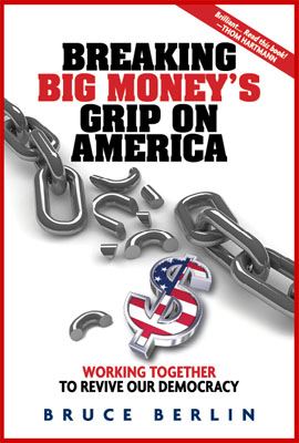 Breaking Big Money's Grip on America
