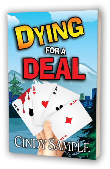Dying for a Deal by Cindy Sample