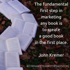 John Kremer: First Step in Book Marketing