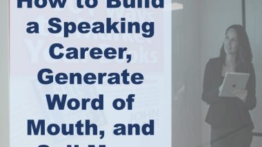 How to Build Your Speaking Career