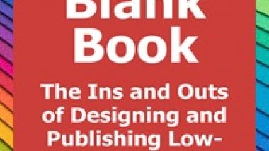 How to Create a Blank Book: The Ins and Outs of Designing and Publishing Low-Content Books