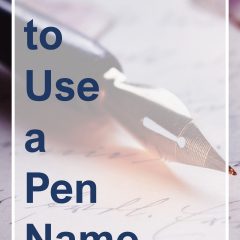 How to Use a Pen Name