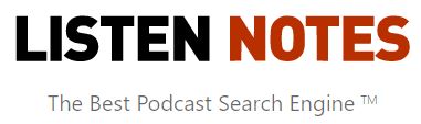Listen Notes podcast search and podcast API