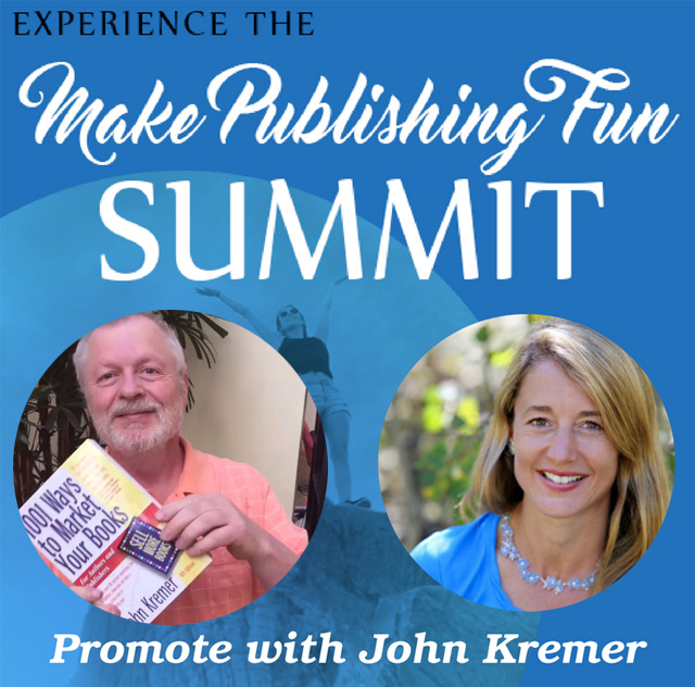 Make Publishing Fun featuring John Kremer
