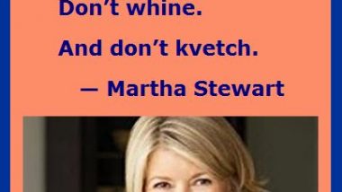Martha Stewart on How to Make It