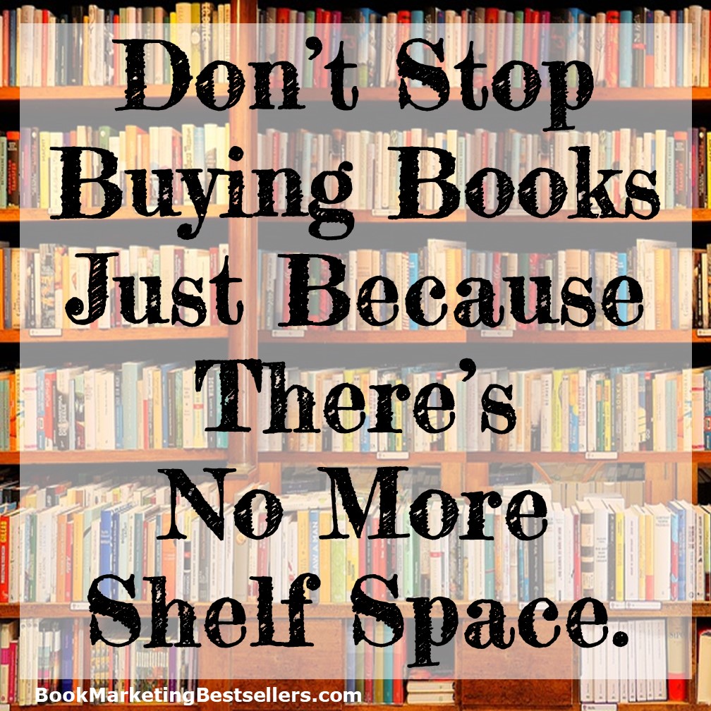 Don't stop buying books!