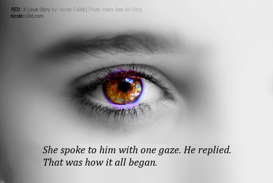 Graphic Quote from the novel Red by Nicole Collet