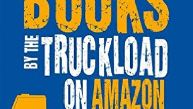 Sell Books by the Truckload by Penny Sansevieri