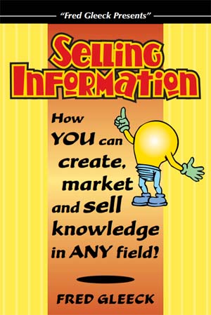 Selling Information by Fred Gleeck