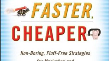 Smarter Faster Cheaper