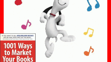 Snoopy Dancing for 1001 Ways to Market Your Books