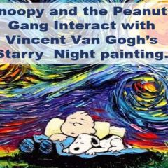 The Peanut comic strip interacts with Vincent Van Gogh's Starry Night