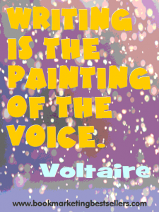 Voltaire on Writing – Book Marketing Bestsellers