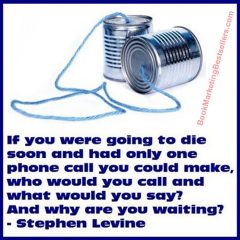 Stephen Levine: Who Are You Going to Call?